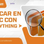 Buscando con Everything: Encuentra Archivos en tu PC al Instante