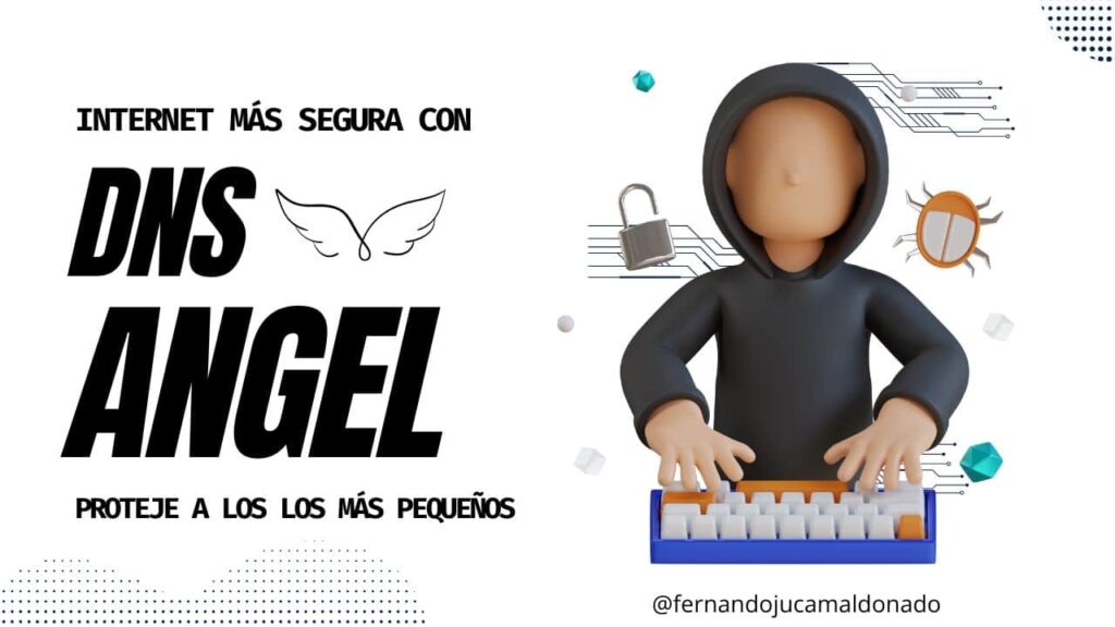 Protege a los Más Pequeños en Internet con DNS Angel – Guía Fácil y Rápida 🛡️