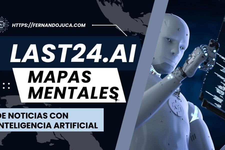 Last24: Mapas Mentales de Noticias con IA 🌐 | Optimiza tu Información Diaria 🧠📰