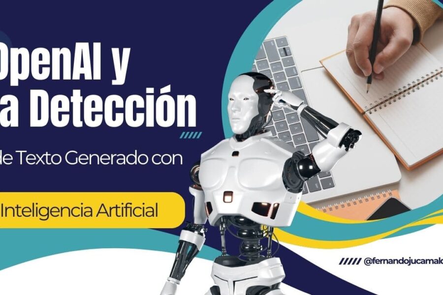 OpenAI y la Detección de Textos Generados por IA: Una Herramienta que No Verás Pronto