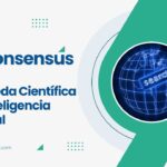 Consensus: La Herramienta de Búsqueda Científica con IA que Necesitas Conocer 🧠