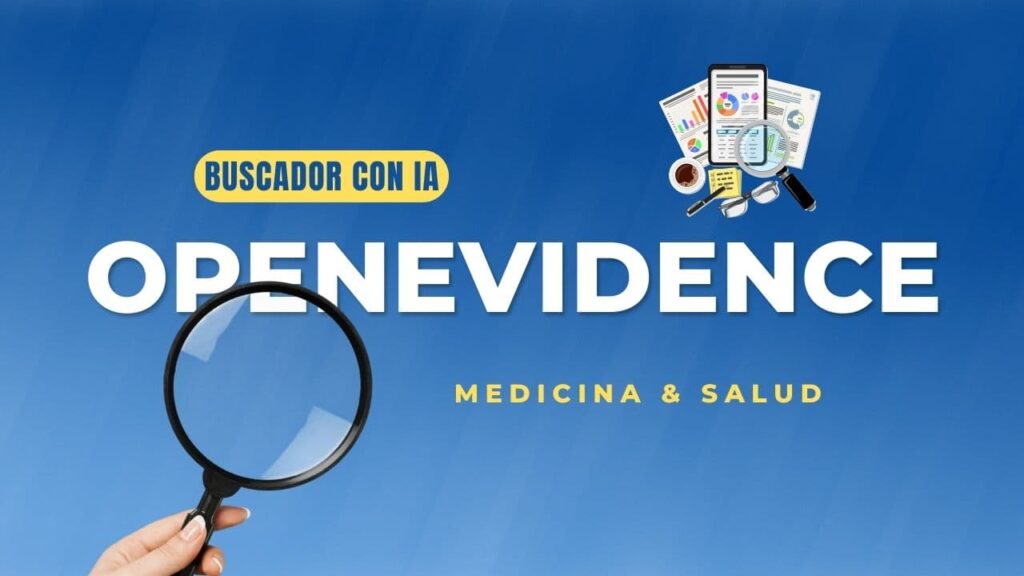 Open Evidence: El Buscador de IA Especializado en Salud