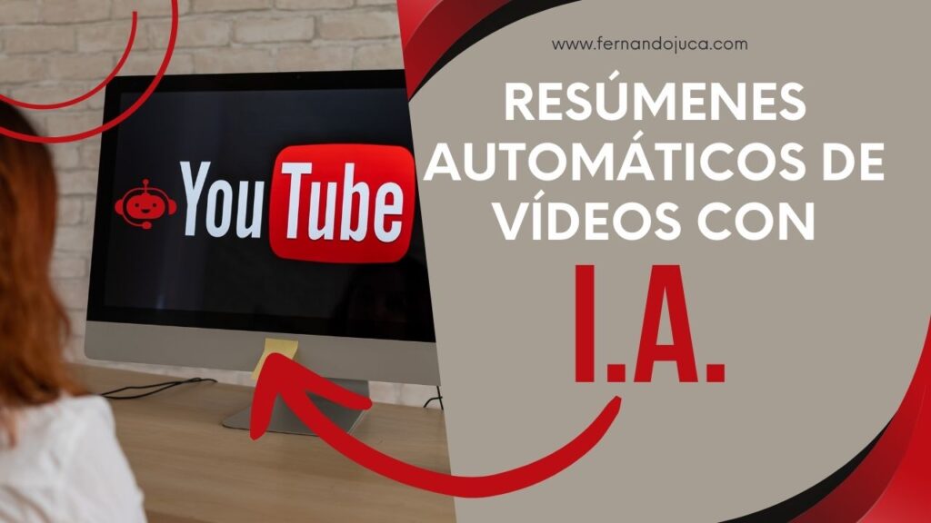 Resúmenes Automáticos de Videos de YouTube con IA