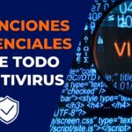 Funciones esenciales que todo antivirus debe tener para proteger tu equipo