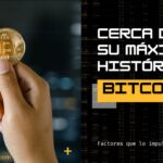 Bitcoin Cerca de su Máximo Histórico: Factores que Impulsan su Precio en 2024