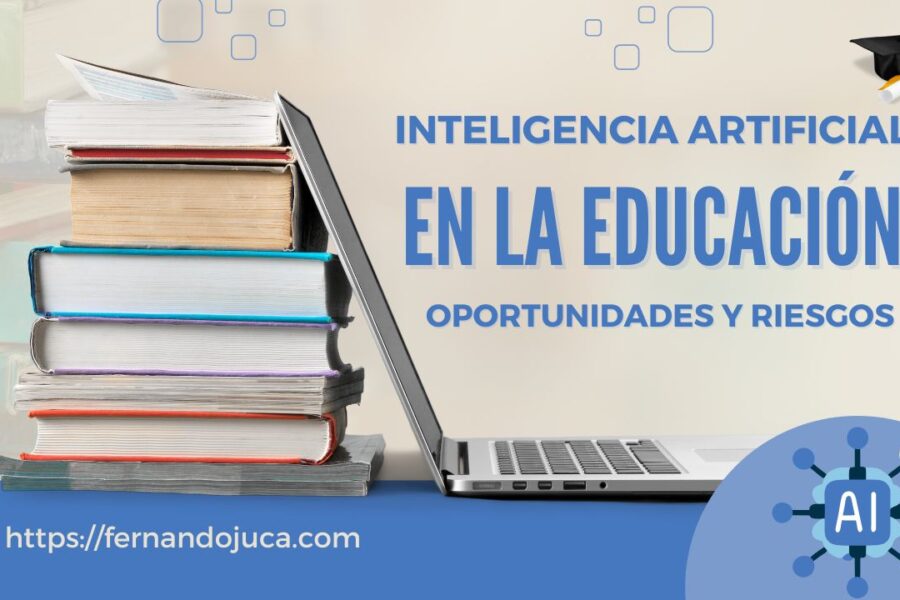 Inteligencia Artificial Generativa en la Educación: Oportunidades y Riesgos a Considerar