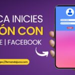 ¿Por Qué Nunca Debes Iniciar Sesión con Google o Facebook en Otras Webs?