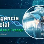 Impacto de la Inteligencia Artificial en el Futuro del Trabajo: ¿Estás Preparado?