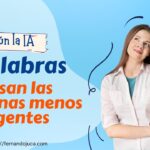 Las 5 palabras que pueden hacerte parecer menos inteligente, según la IA