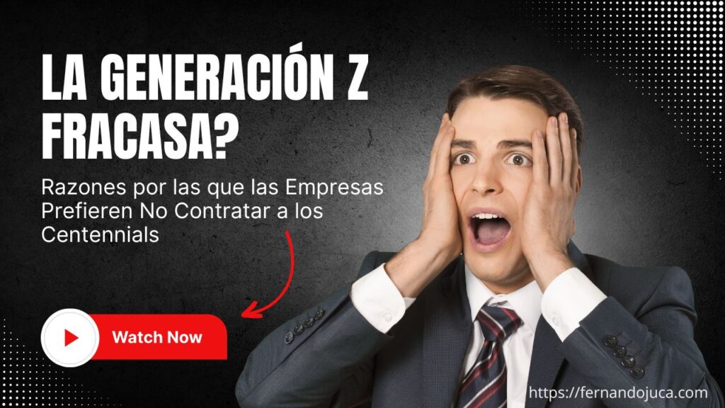 ¿El Fracaso de la Generación Z en el Ámbito Laboral? Empresas Prefieren No Contratar a los Centennials