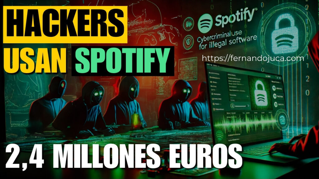 Ciberdelincuentes usan listas de Spotify para distribuir software ilegal