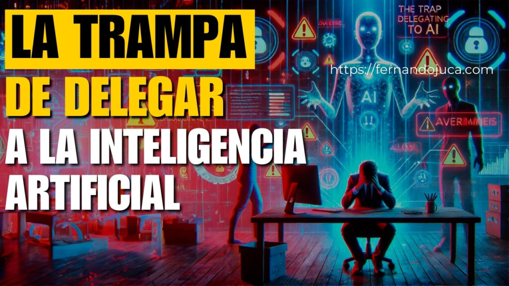 La trampa de delegar nuestras capacidades a la IA: un llamado a la reflexión