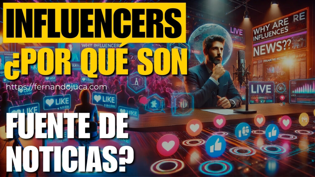 ¿Por qué los influencers son la fuente de noticias favorita para los menores de 30 años?