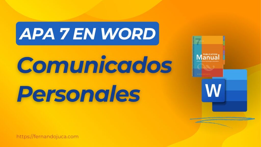 Cómo citar comunicados personales en APA 7ª edición con Word