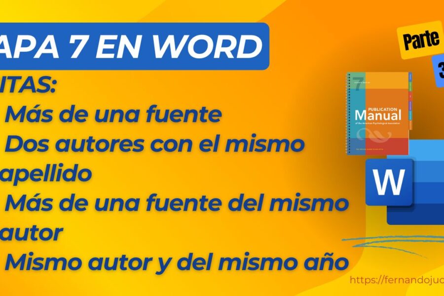 APA 7: Guía para Citar Múltiples Autores, Mismo Apellido y Obras del Mismo Año