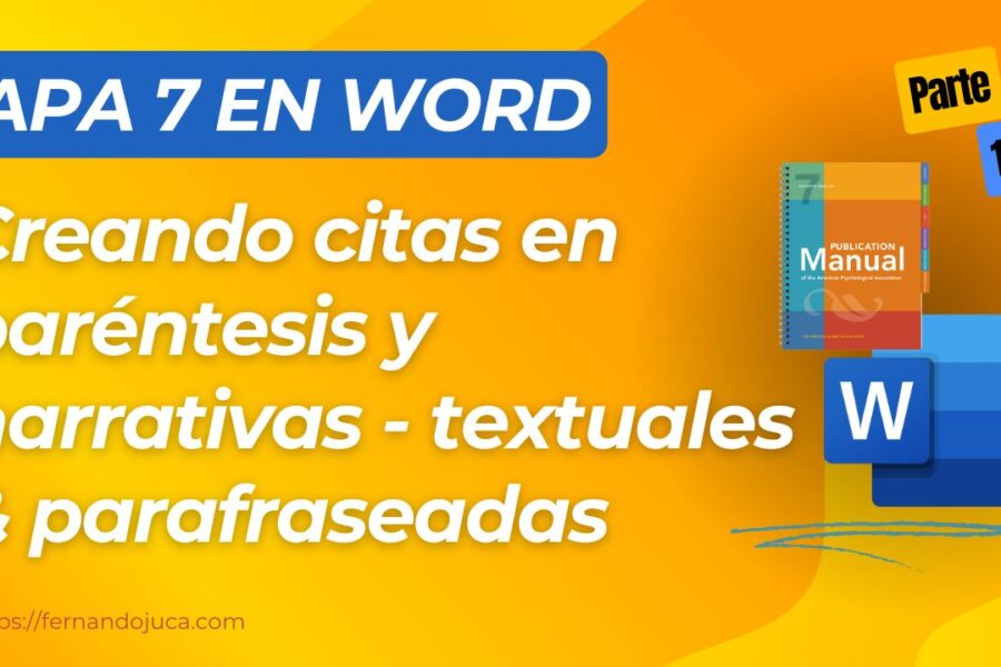 Cómo Hacer Citas en APA 7: Citas Narrativas, Paréntesis, Textuales y Parafraseadas