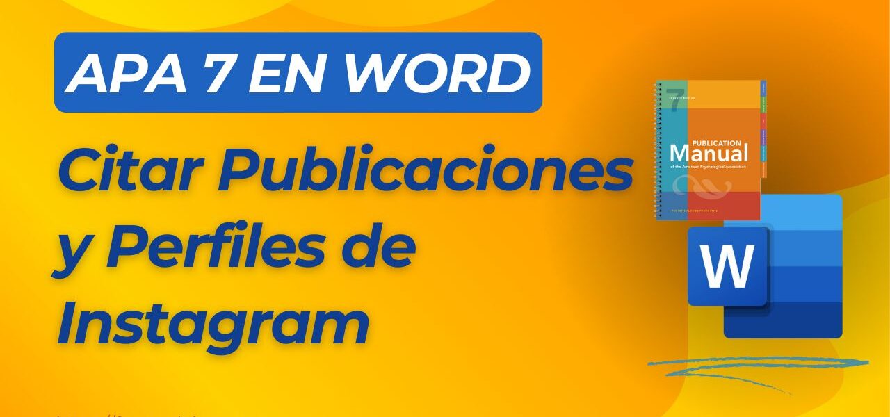 Cómo citar publicaciones de Instagram en APA 7 usando Word