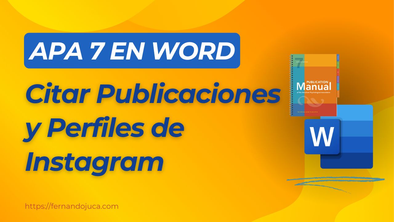 Cómo citar publicaciones de Instagram en APA 7 usando Word