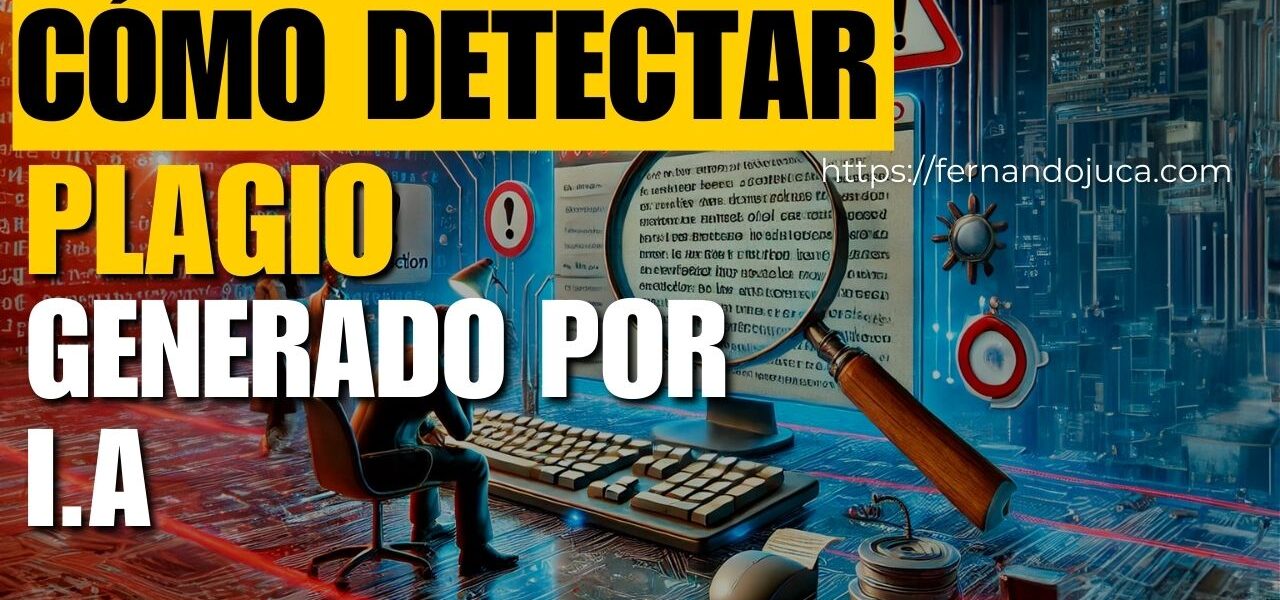 ¿Por Qué No Usamos La Tecnología Para Detectar Plagio Generado Por IA?