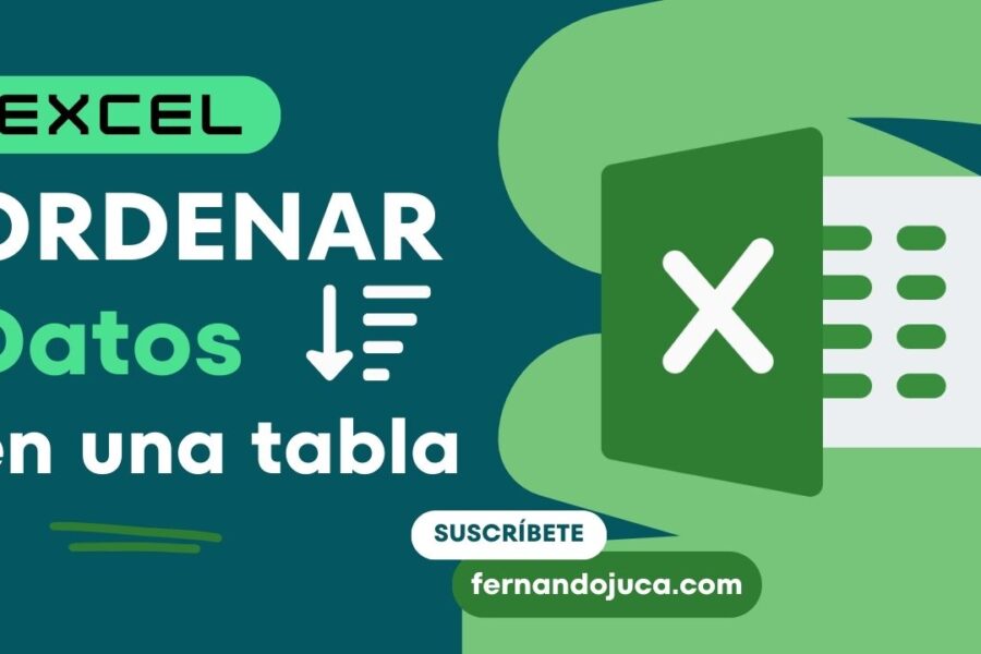 Ordenar Datos en Excel: Guía Completa para Organizar Información Fácilmente