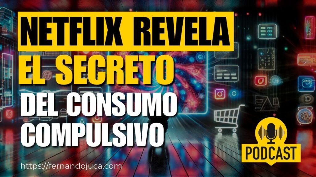 El documental de Netflix que revela cómo las empresas nos convierten en consumidores compulsivos