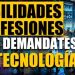 Qué habilidades buscan las empresas de tecnología y las profesiones más demandadas