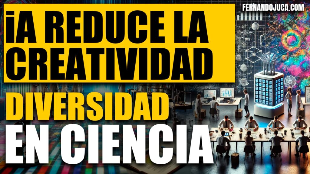 ¿Está la IA Reduciendo la Diversidad y Creatividad en la Ciencia?