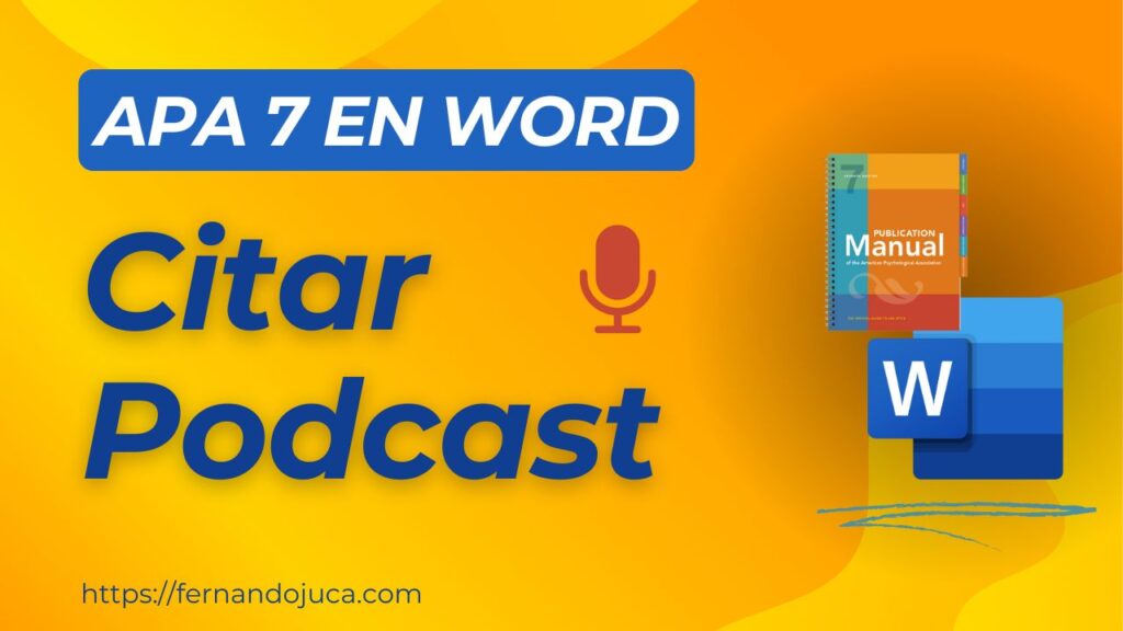 Cómo Citar y Referenciar Podcasts en APA 7ma Edición | Guía Paso a Paso