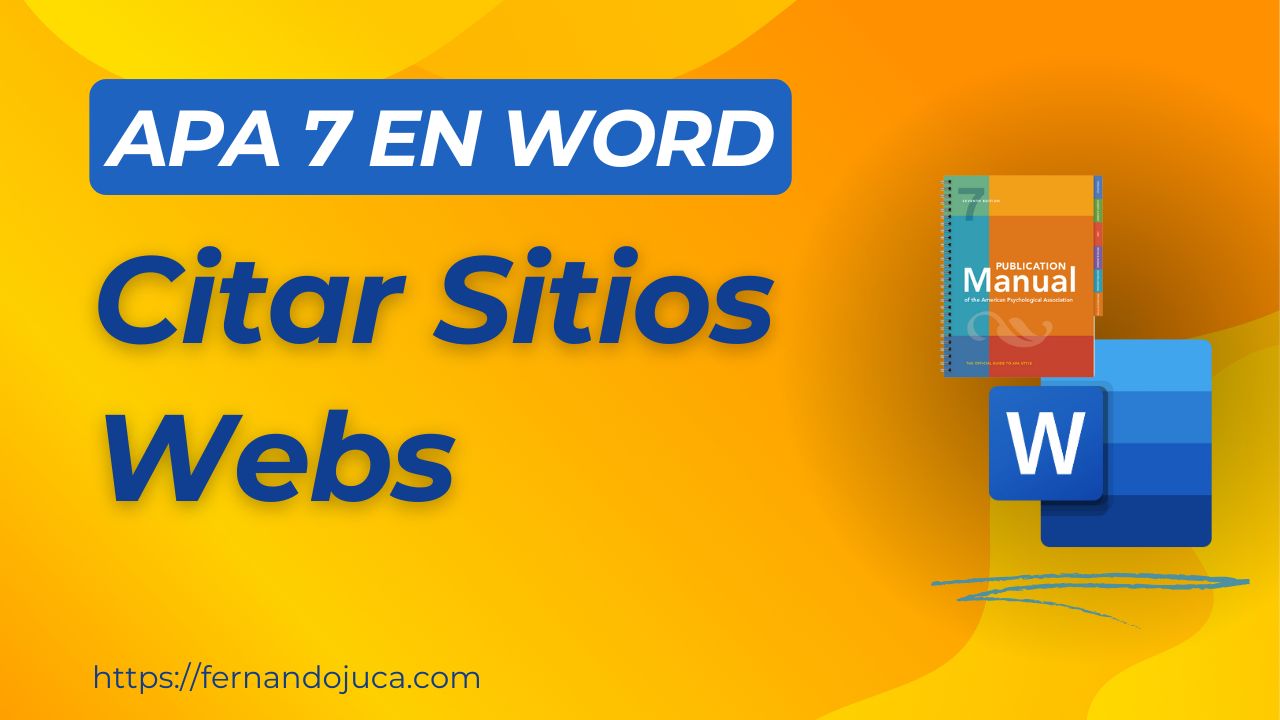 Cómo Citar Sitios Web en APA 7ma Edición | Guía Completa Paso a Paso