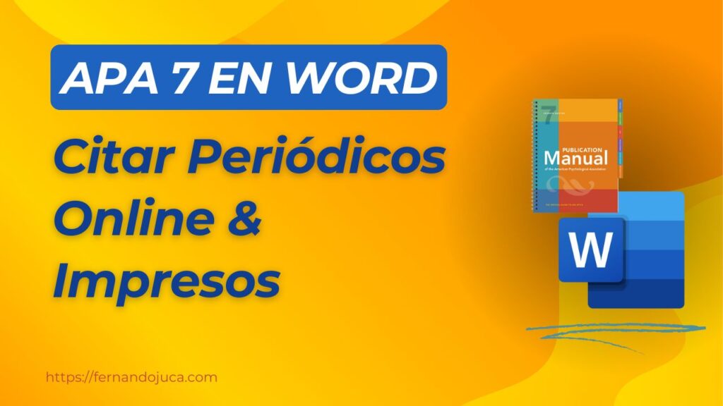 Aprende a Citar Periódicos en APA 7: Guía Completa para Word