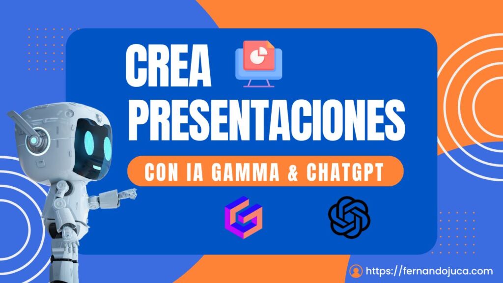 Cómo Crear Presentaciones con Gamma AI: Guía Completa Paso a Paso