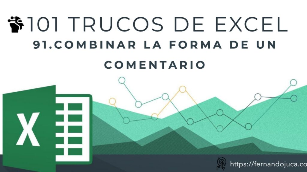 Personaliza comentarios en Excel con formas y colores fácilmente