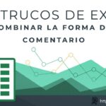 Personaliza comentarios en Excel con formas y colores fácilmente