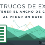 Cómo Copiar Columnas en Excel Sin Perder el Ancho de las Celdas | 101 Trucos de Excel #83