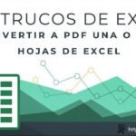 Cómo convertir archivos de Excel a PDF fácilmente | Truco 89 de los 101 Trucos de Excel