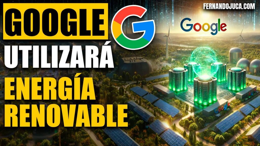 Google y los Centros de Datos con Energía Renovable