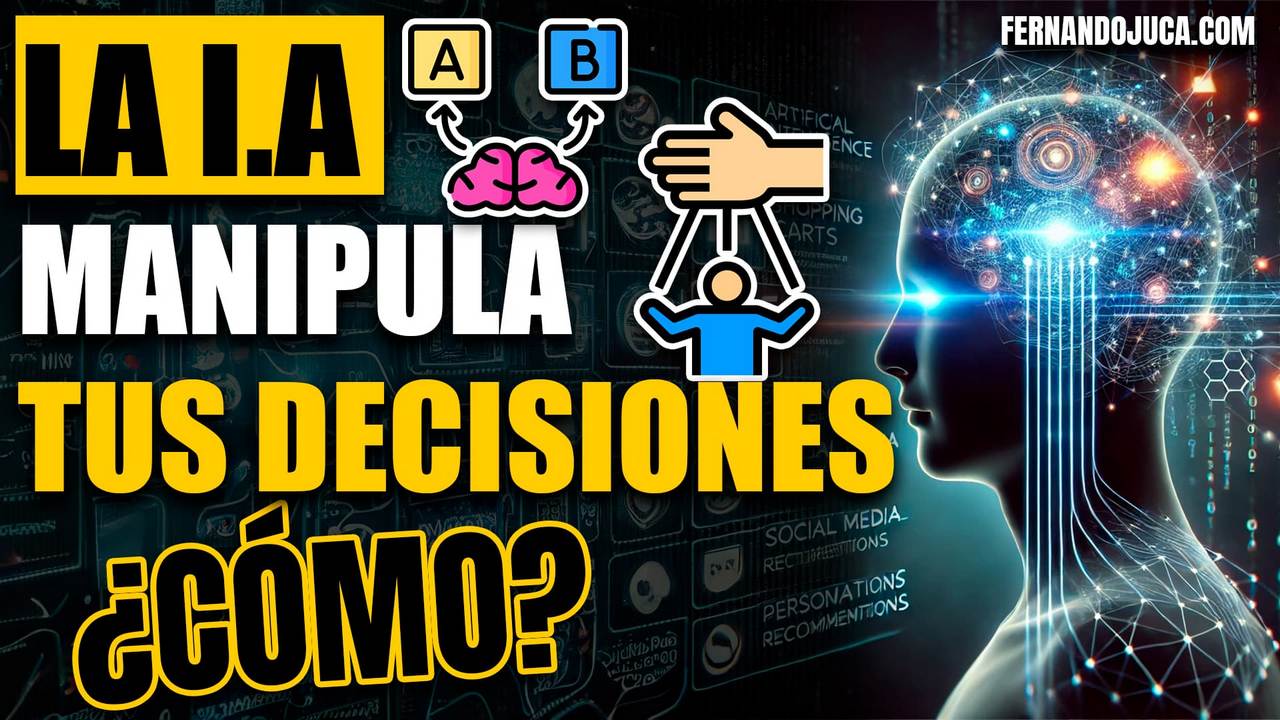 La Inteligencia Artificial Anticipa y Manipula tus Decisiones