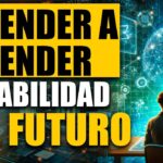 Aprender a Aprender: La Habilidad Fundamental para el Futuro