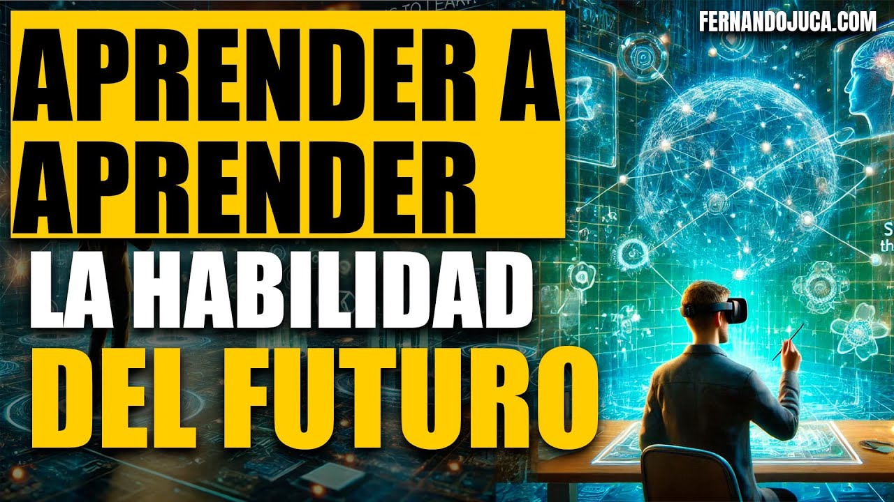 Aprender a Aprender: La Habilidad Fundamental para el Futuro