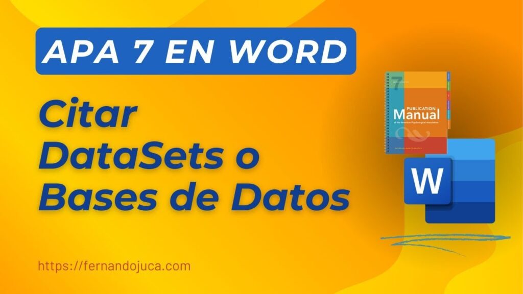 Cómo citar datasets en formato APA 7: Guía completa y ejemplo práctico