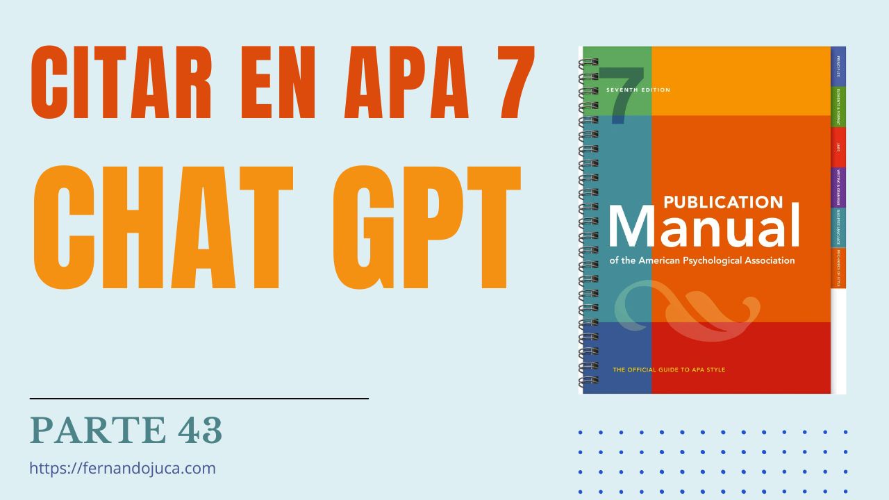 Cómo citar ChatGPT en APA 7ma Edición: Guía Rápida