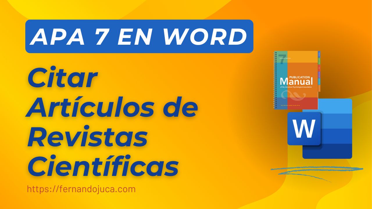 Cómo citar artículos científicos en APA 7 | Guía paso a paso