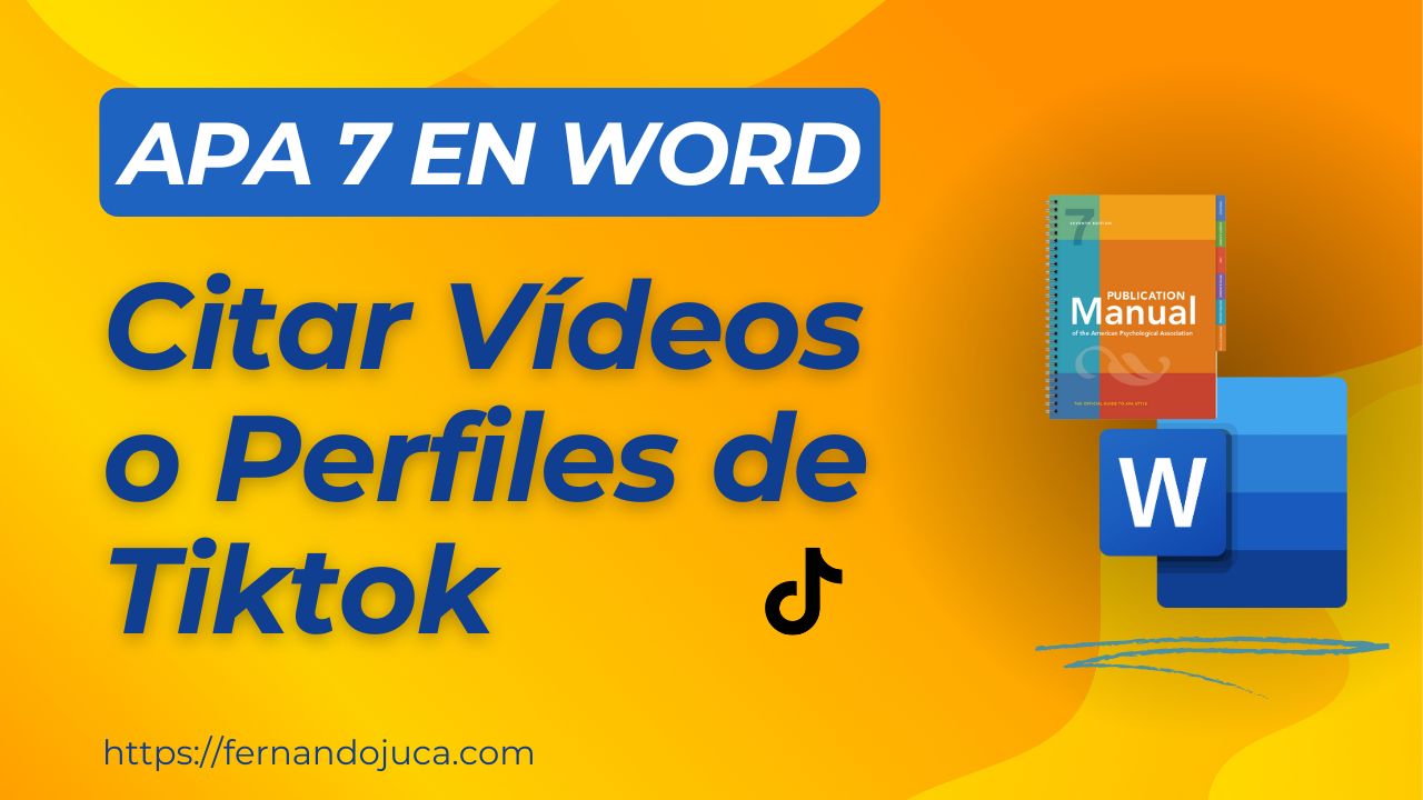 Cómo Citar en APA 7ma Edición Publicaciones y Perfiles de TikTok