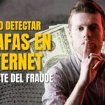 Cómo Identificar Estafas en Internet y Protegerte de Fraudes Online