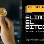 El Salvador elimina el Bitcoin como moneda de curso legal: razones y consecuencias