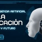 Inteligencia Artificial en la Educación: Beneficios, Desafíos y el Futuro del Aprendizaje