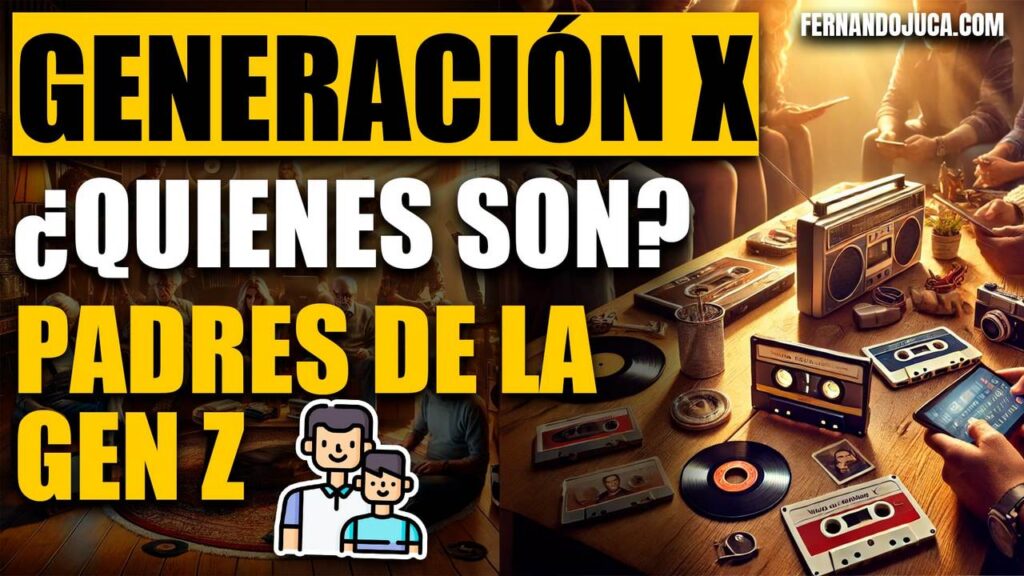 ¿Quiénes son la Generación X?