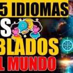 Los 5 Idiomas Más Hablados en el Mundo y su Influencia en Internet 🌍