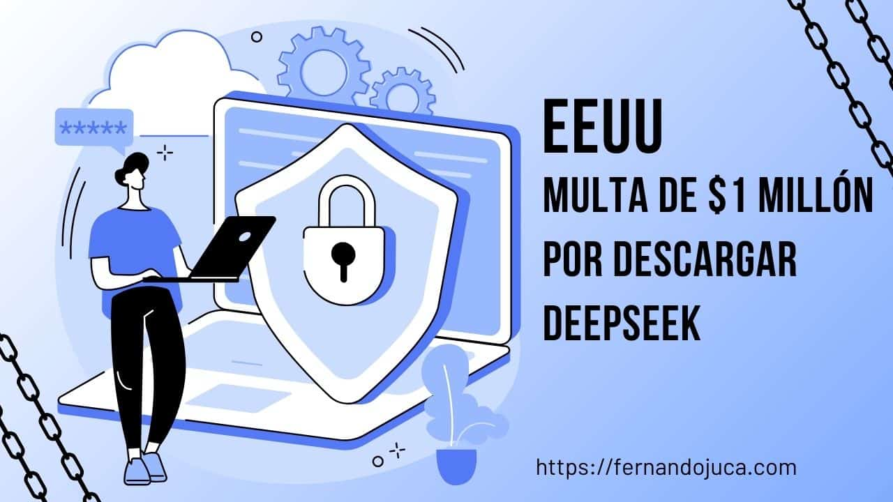 EE.UU. podría multar con $1 millón a quienes usen IA china como DeepSeek