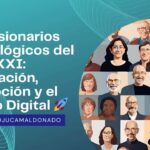 Los Visionarios Tecnológicos del Siglo XXI: Innovación, Disrupción y el Futuro Digital 🚀